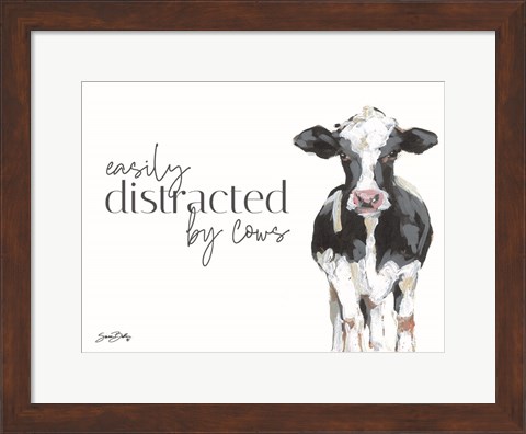 Framed Easily Distracted by Cows Print