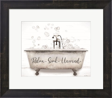 Framed Relax, Soak, Unwind Bathtub Print