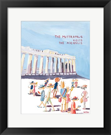 Framed Muttropolis Vists The Acropolis Print