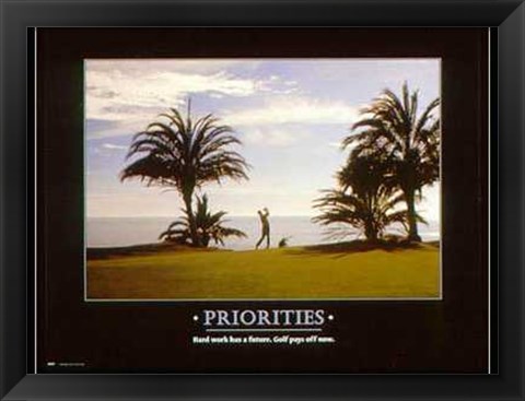 Framed Priorities Print