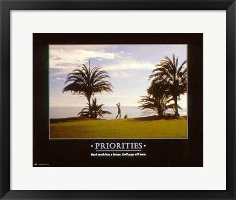 Framed Priorities Print