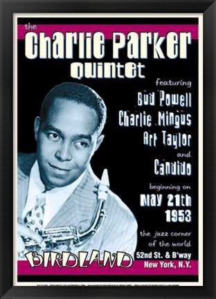 Framed Charlie Parker Quintet Birdland Nyc Print