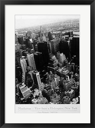 Framed Manhattan View from a Helicopter Print