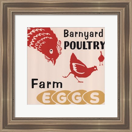 Framed Barnyard Poultry-Farm Eggs Print