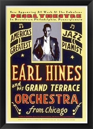 Framed Earl Hines: Pearl Theatre, Philadelphia Print