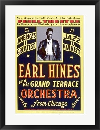 Framed Earl Hines: Pearl Theatre, Philadelphia Print