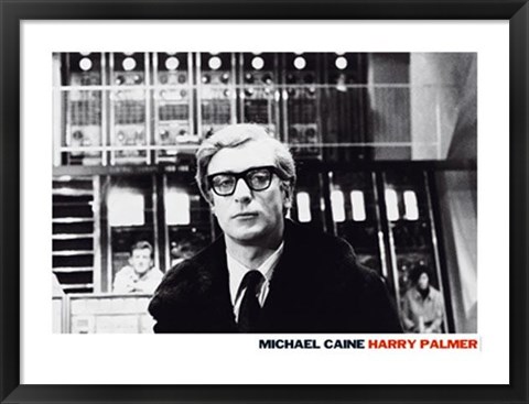 Framed Michael Caine, Harry Palmer Print