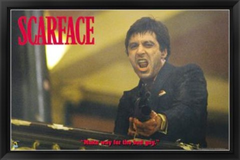 Framed Scarface, Make Way For The Bad Guy Print