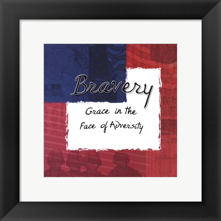 Framed Bravery Print