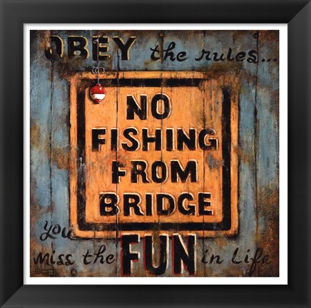 Framed No Fishing Print