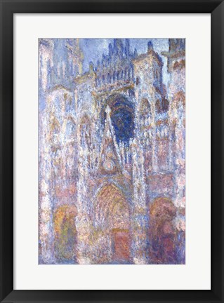 Framed Rouen Cathedral, Blue Harmony, Morning Sunlight, 1894 Print