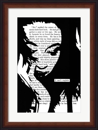 Framed I Can&#39;t Explain Print