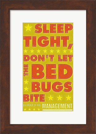 Framed Sleep Tight, Don&#39;t Let the Bedbugs Bite (green &amp; orange) Print