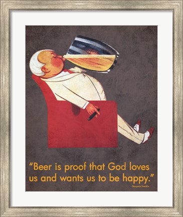 Framed Beer Is Proof Print