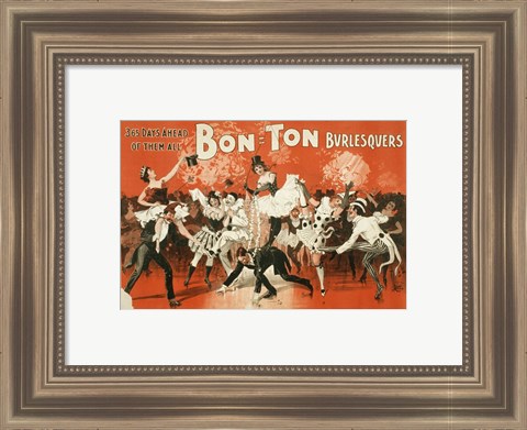 Framed Bon-Ton Burlesquers Print