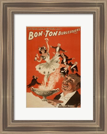 Framed Bon-Ton Burlesquers With Server Print