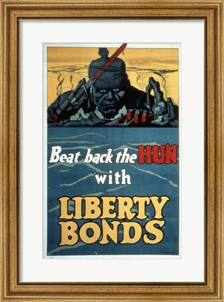 Framed Beat Back the Hun with Liberty Bonds Print