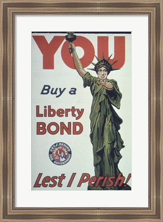 Framed You Buy a Liberty Bond Lest I Perish! Print