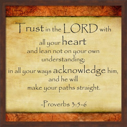 Framed Trust in the Lord Print