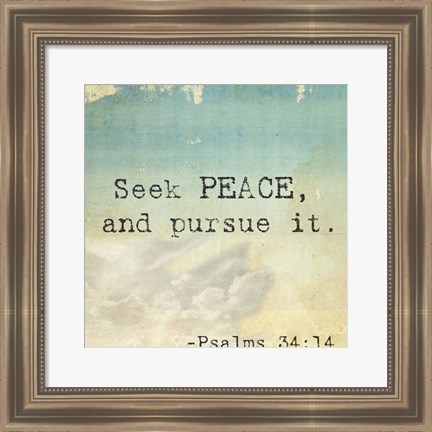 Framed Seek Peace Print