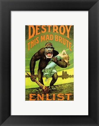 Framed Destroy This Mad Brute&#39; US Enlist Poster Print