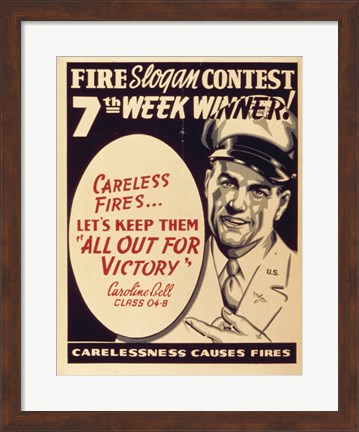 Framed Careless Fires.. Let&#39;s Keep Them All Out For Victory Print