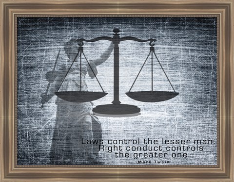 Framed Justice Law Mark Twain Quote Print