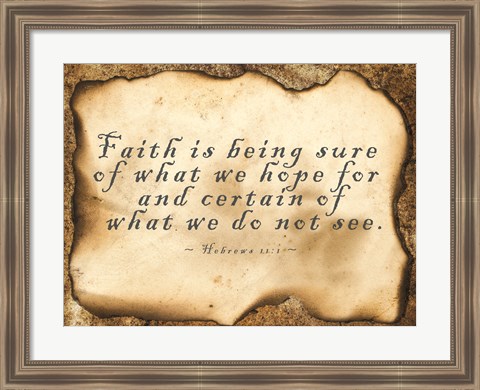 Framed Faith is Being Sure Print