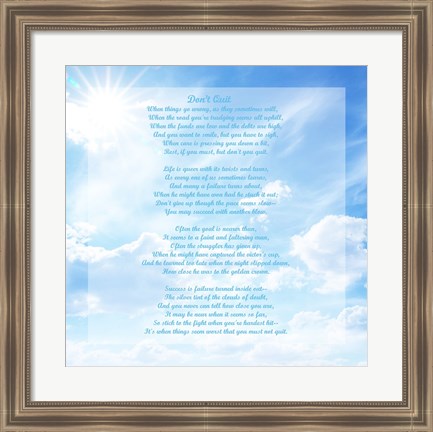 Framed Don&#39;t Quit - sky Print