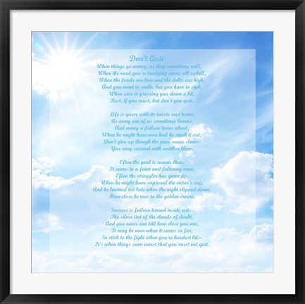 Framed Don&#39;t Quit - sky Print