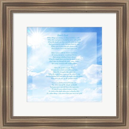 Framed Don&#39;t Quit - sky Print