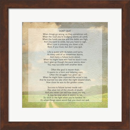 Framed Don&#39;t Quit Poem (field) Print