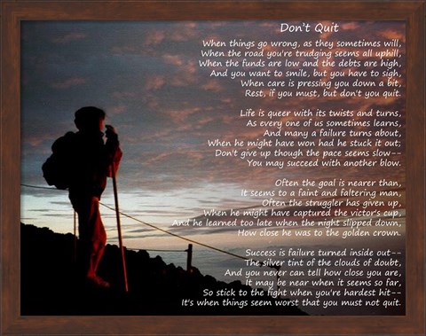 Framed Don&#39;t Quit - hiker Print