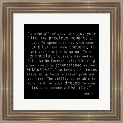 Framed Be Enthusiastic, Jimmy V Quote Print