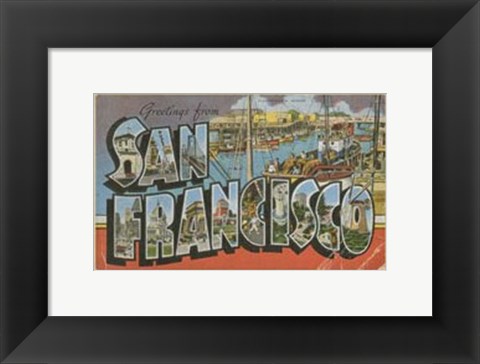 Framed Greetings from San Francisco Print