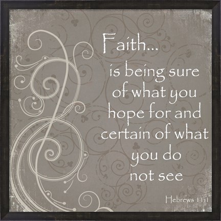 Framed Faith Quote Print