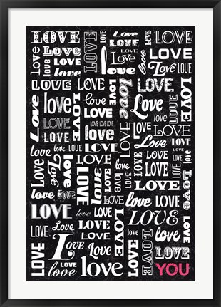 Framed Love YOU Print