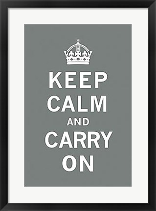 Framed Keep Calm And Carry On VIII Print