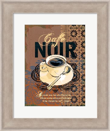 Framed Cafe Noir Print