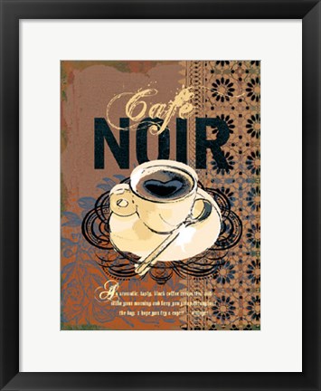 Framed Cafe Noir Print