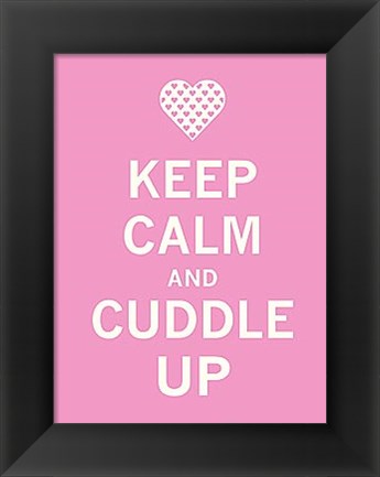 Framed Keep Calm Cuddle Print