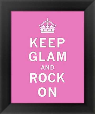 Framed Keep Glam and Rock On III Print