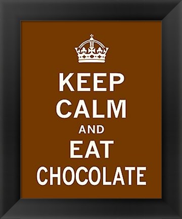 Framed Keep Calm and Eat Chocolate Print