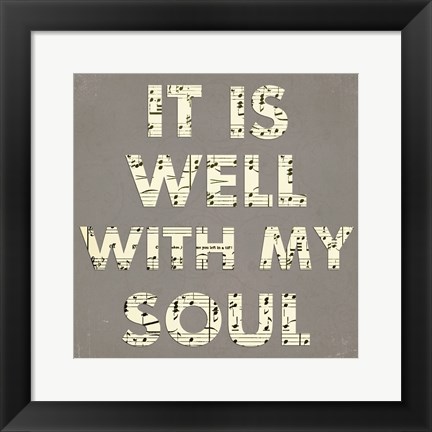 Framed It Is Well With My Soul - Gray Print