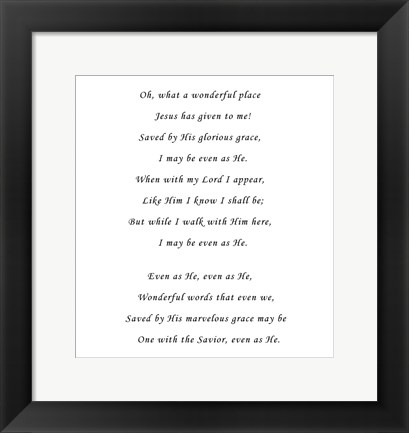 Framed What A Wonderful Place Print