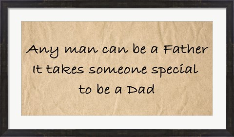 Framed Any Man Quote Print