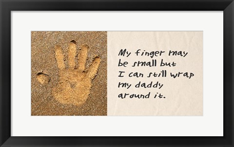 Framed My Finger May Be Small Sand Handprint Print