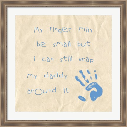 Framed My Finger May Be Small Baby Boy Print