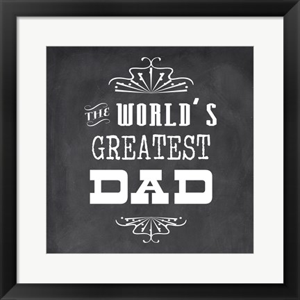 Framed World&#39;s Greatest Dad II Print