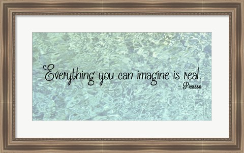 Framed Everything You Can Imagine - Picasso Print